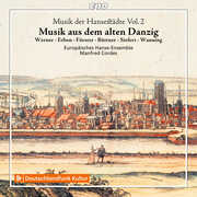 Musik der Hansestadte, Vol. 2 , Europaisches Hanse-Ensemble