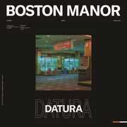 Datura , Boston Manor