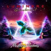 Mistletoe Madness , Luminare Christmas