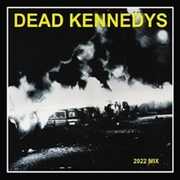Fresh Fruit For Rotting Vegetables - The 2022 Mix - Standard Edition [Import] , Dead Kennedys