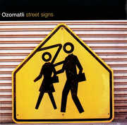 Street Signs , Ozomatli