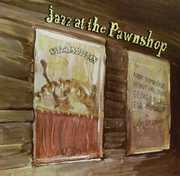 Jazz at the Pawnshop / Various , Various Artists