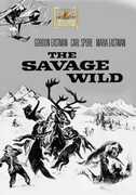 The Savage Wild , Gordon Eastman