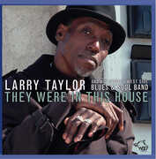 They Were in This House , Larry Taylor