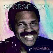 Hombre , George Kerr