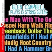 Plays 12 String Guitar , Glen Campbell