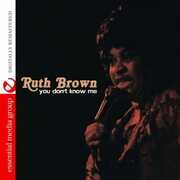 You Don't Know Me , Ruth Brown