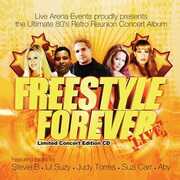 Freestyle Forever Live / Various , Various Artists