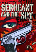 Sergeant and the Spy , Janis Carter