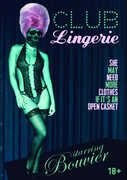 Club Lingerie , Andy Dick