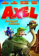 Axel: The Biggest Little Hero 