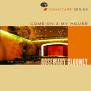Jazz Signatures - Come On-A My House: Very Best of , Rosemary Clooney