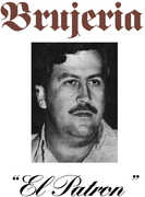 El Patron , Brujeria