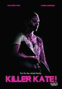 Killer Kate! , Tiffany Shepis