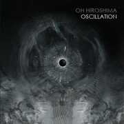 Oscillation , Oh Hiroshima