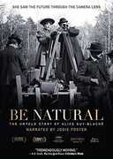 Be Natural: The Untold Story of Alice Guy-Blaché , Richard Abel