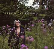 Reverie , Carrie Wicks