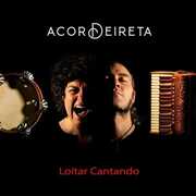 Loitar Cantando [Import] , Acordeireta