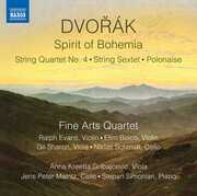 Spirit of Bohemia , Fine Arts Quartet Gribajcevic Maintz Simonian