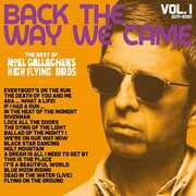 Back The Way We Came: Vol. 1 (2011 - 2021) , Noel Gallagher