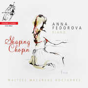 Shaping Chopin , Anna Fedorova