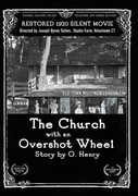 The Church With an Overshot Wheel 