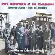 L'aventure Sud Americaine 1942-1944 , Ray Ventura & Ses Collegiens