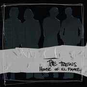 House Of Ill Fame 20th Anniversary , The Trews
