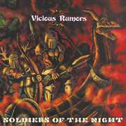 Soldiers Of The Night , Vicious Rumors