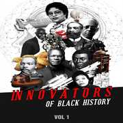 Innovators Of Black History 1 