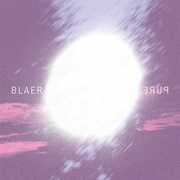 Pure , Blaer
