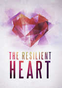 The Resilient Heart 