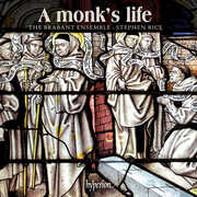 A Monk's Life , Brabant Ensemble