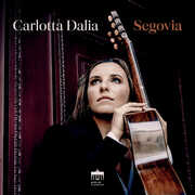 Dalia - Segovia , Carlotta Dalia