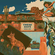These Days , Tanner Usrey