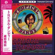 Tropical Dandy , Haruomi Hosono