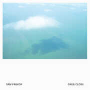 Open Close , Sam Prekop