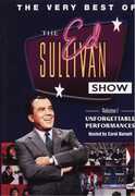 The Very Best of the Ed Sullivan Show Volume 1: Unforgettable   Performances 