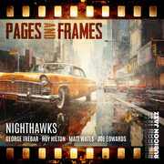 Pages and Frames , Nighthawks