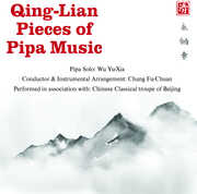 Qing-lian Pieces Of Pipa Music 