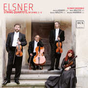 Elsner: String Quartets, Op. 8, Nos. 1-3 , Elsner Ensemble