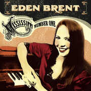 Mississippi Number One , Eden Brent