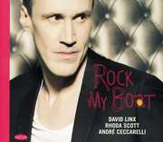 Rock My Boat , André Ceccarelli