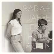 Even Born Again , Sarah Jaffe