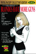 Blondes Have More Guns , Elizabeth Key