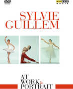 At Work & Portrait , Sylvie Guillem