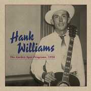 Garden Spot Program 1950 , Hank Williams