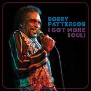 I Got More Soul , Bobby Patterson