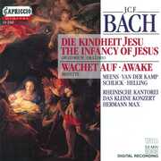 Infancy of Jesus/ Awake/ Songs , J.C. Bach