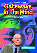 Gateways of the Mind